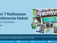 Gerakan 7 Kebiasaan Anak Indonesia Hebat: Membentuk Generasi Berkarakter