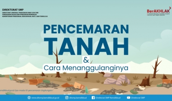 Pencemaran Tanah dan Cara Menanggulanginya