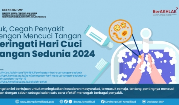 Yuk, Cegah Penyakit dengan Mencuci Tangan! Peringati Hari Cuci Tangan Sedunia 2024